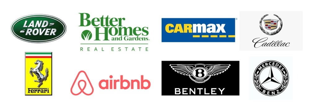 Trusted by Land Rover, Better Homes and Gardens Real Estate, CarMax, Cadillac, Ferrari, Airbnb, Bentley, Mercedes-Benz
